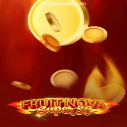 Exploring FruitNovaSuper80: A Colorful Casino Adventure